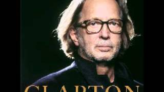 Eric Clapton - Traveling Alone