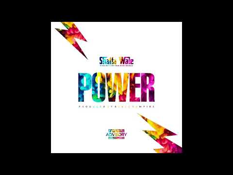 Shatta Wale - Power (Audio Slide)