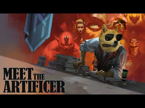 MEET THE ARTIFICER