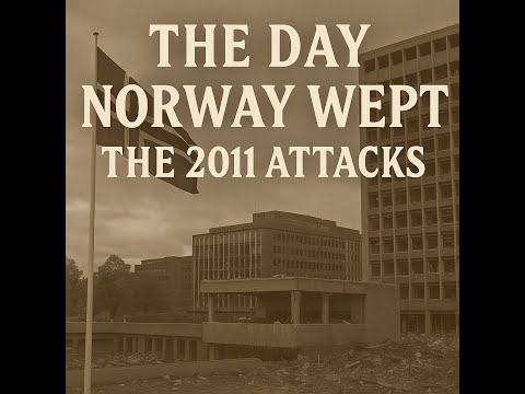 Norway’s Darkest Day: The 2011 Oslo Bombing & Utøya Massacre | True Crime Documentary