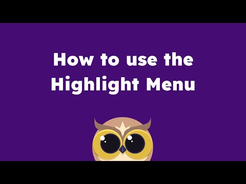 How to Use the Highlight Menu