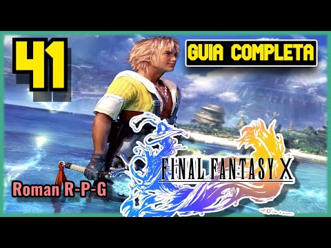 Guia Final Fantasy X HD Remaster | Capitulo 41 | ¡A Por Seymour Beta!