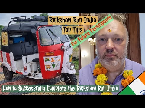 Rickshaw Run India - Top Tips for Future Participants