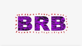 Luh Kel - BRB (Official Lyric Video) Luh Kel - BRB (Official Lyric Video)