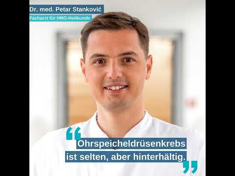 Ohrspeicheldrüsenkrebs: Selten, aber tückisch