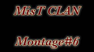 【COD:MW】MisT CLAN8周年突破記念Montage#6