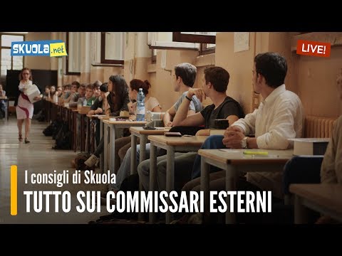 Maturità, Commissari esterni: tutto quello che devi sapere