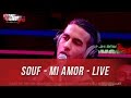 SOUF - Mi Amor - Live - C’Cauet sur NRJ
