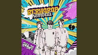 Download lagu Berharap Kembali mp3 Download lagu Berharap Kembali mp3