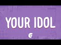 Saja Boys - Your Idol (Lyrics) KPop Demon Hunters