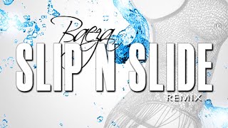 Baeza - Slip n Slide (Remix) HQ Baeza - Slip n Slide (Remix) HQ