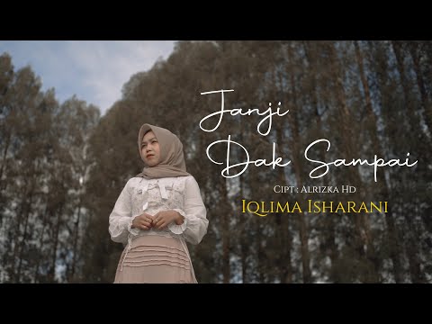 JANJI DAK SAMPAI - IQLIMA ISHARANI (Officiall Music Video)