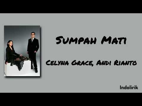 Sumpah Mati Celyna Grace ft Andi Rianto | Lirik Lagu