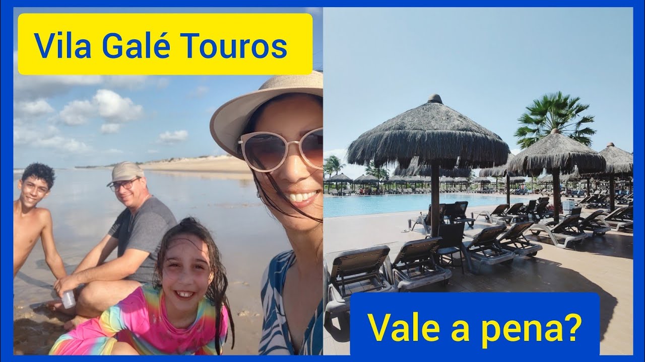 VILA GALÉ TOUROS - Resort All Inclusive próximo a Natal-RN