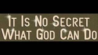 Jim Reeves - It is No Secret (What God Can Do)