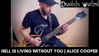 Hell Is Living Without You | Alice Cooper | Cover