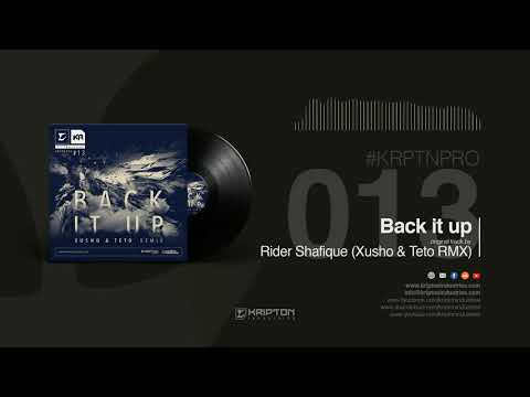 Rider Shafique - Back it up_Xusho & Teto Remix (KRPTNPRO_013)