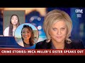 Mica Miller's Sister Speaks Out: 