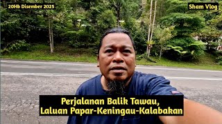 Download lagu Return trip to Tawau, Keningau-Kalabakan route mp3