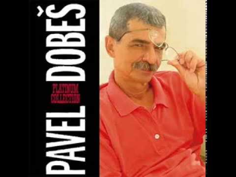 Pavel Dobeš - Pražce