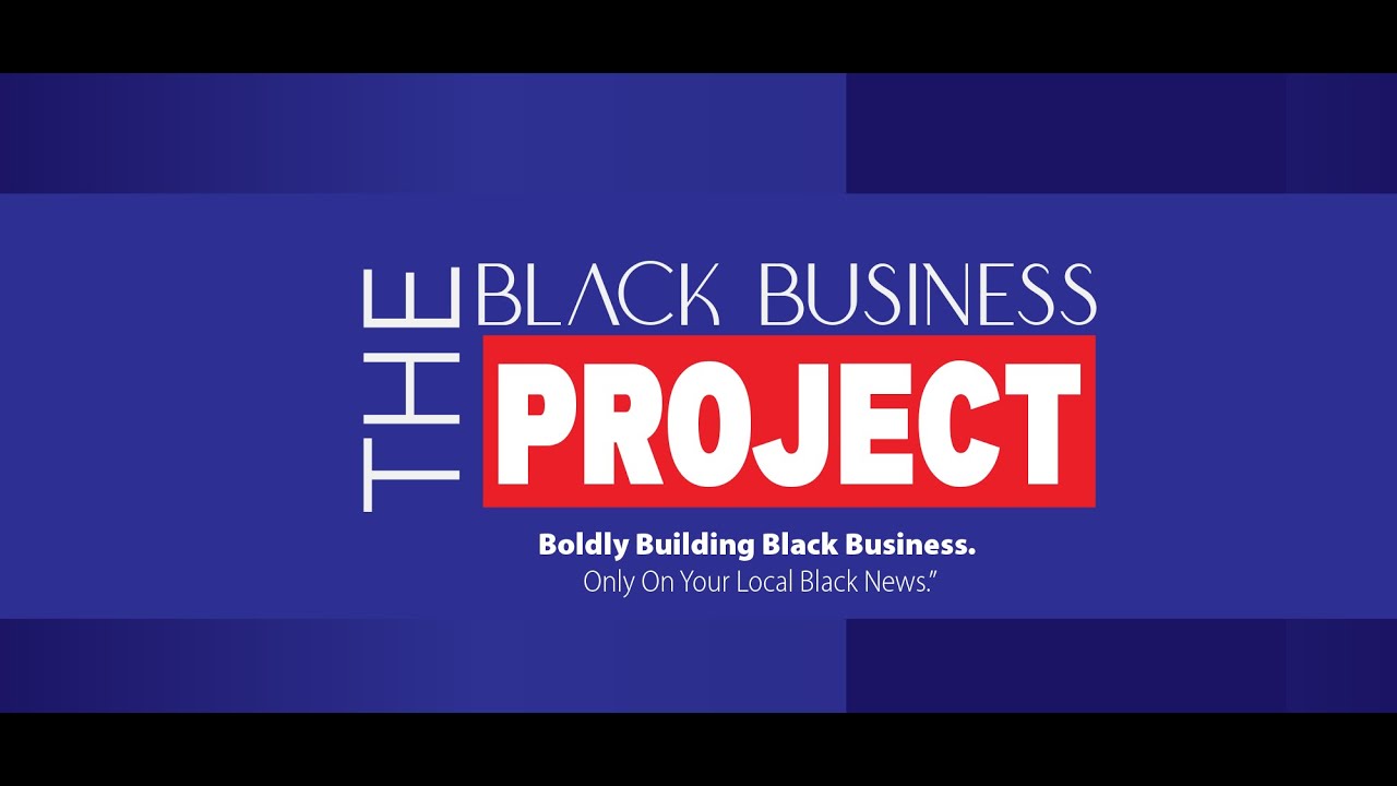 The Black Business Project Season 2 Episode 3