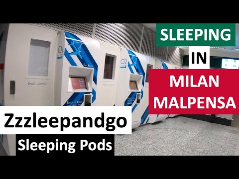 SLEEPING IN MILAN MALPENSA AIRPORT: ZZZLEEPANDGO MXP