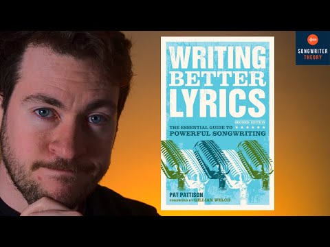 3 Tips From "Writing Better Lyrics" by Pat Pattison
