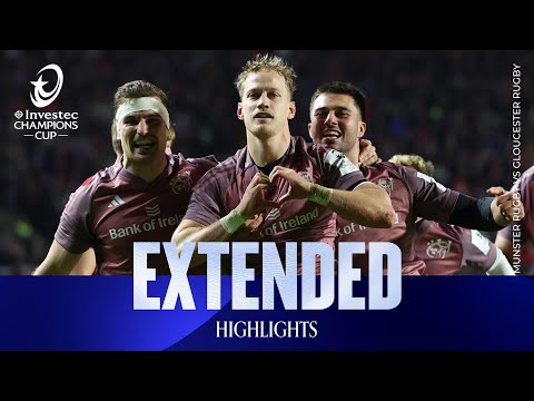 Late charge! | Munster v Gloucester Rugby | Investec Champions Cup Extended Highlights