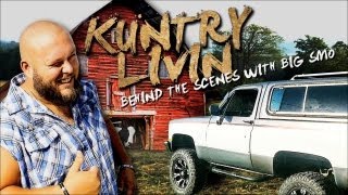 Big Smo - Kuntry Livin - Ep. 18