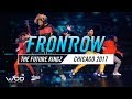 The Future Kingz FRONTROW World Of Dance Chicago 2017 WODCHI17
