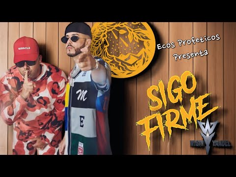 Wisin y Yandel - Sigo Firme (2025) (Concept Reggaeton Cristiano)
