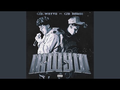 IKWYW (I Know What You Want) (feat. CZB Bambi)