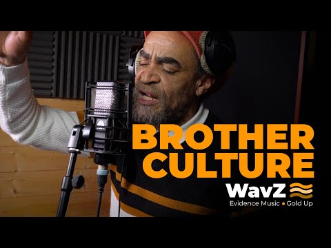Brother Culture & Radikal Vibration  - My Selecta | WavZ Session [Evidence Music & Gold Up]