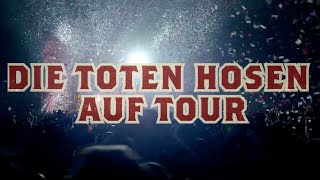 ALLES AUS LIEBE - 40 JAHRE DIE TOTEN HOSEN TOUR 2022 // TRAILER