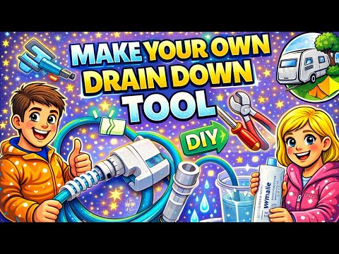 Make your own Drain Down Kit for your Caravan or Motor home