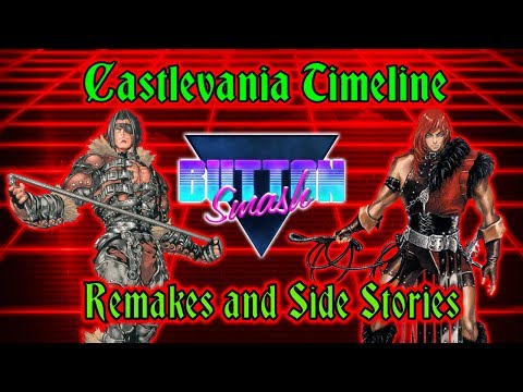 The Castlevania Timeline: Remakes and Side Stories - Button Smash