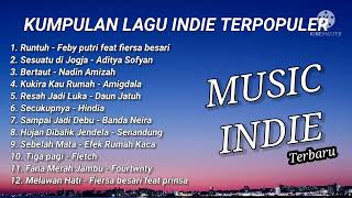 Kumpulan lagu indie terbaru 2021 Indonesia Enak di...