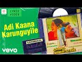 Poonthotta Kaavalkaaran Adi Kaana Karunguyile Lyric Vijaykanth Ilaiyaraaja