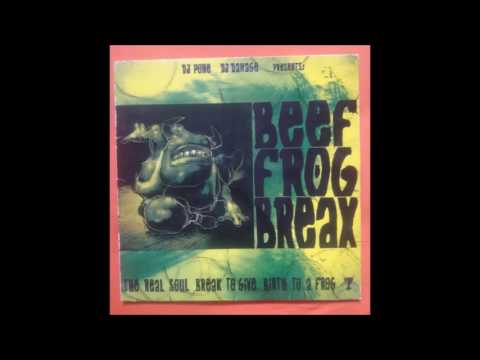 Beef Frog Break - Dj Pone Dj Damage - Scratches (sons pour dj)