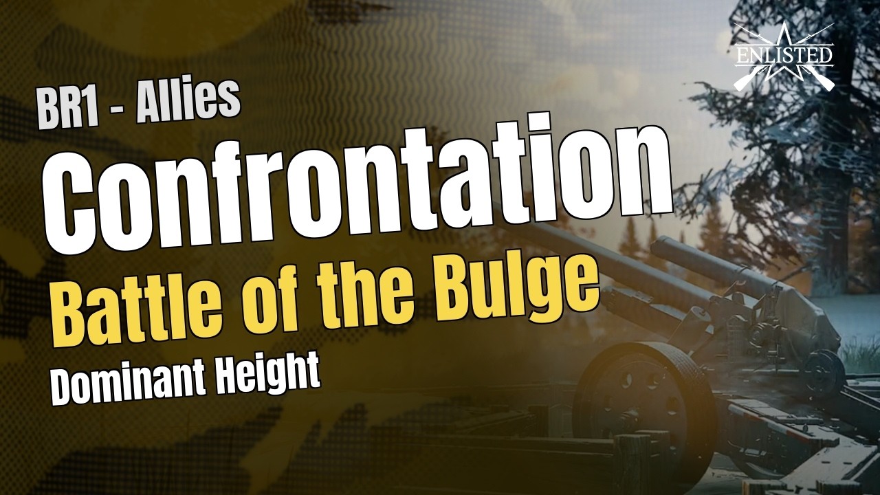 Battle of the Bulge – Dominant Height