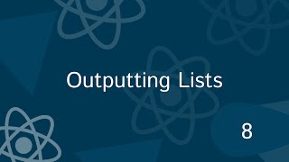 Full React Tutorial #8 - Outputting Lists | map function in js | render array elements using map