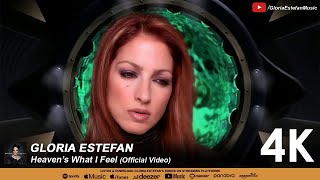 Gloria Estefan - Heaven&#39;s What I Feel (Official Video 4K)