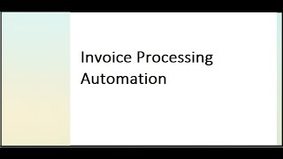 Fintech - IntelliInvoice Process Automation