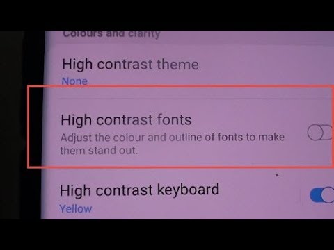Samsung Galaxy S10 / S10+: How to Enable / Disable High Contrast Fonts