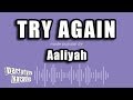 Aaliyah Try Again Karaoke Version