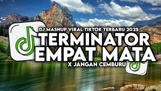 Download lagu DJ OLD TERMINATOR X EMPAT MATA X JANGAN CEMBURU STYLE KONDANG MENGKANE VIRAL TIKTOK 2025 mp3 Download lagu DJ OLD TERMINATOR X EMPAT MATA X JANGAN CEMBURU STYLE KONDANG MENGKANE VIRAL TIKTOK 2025 mp3