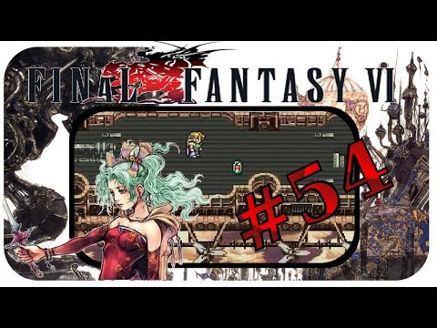 Eternal Struggle - Final Fantasy VI #54 (Deutsch) [LP]