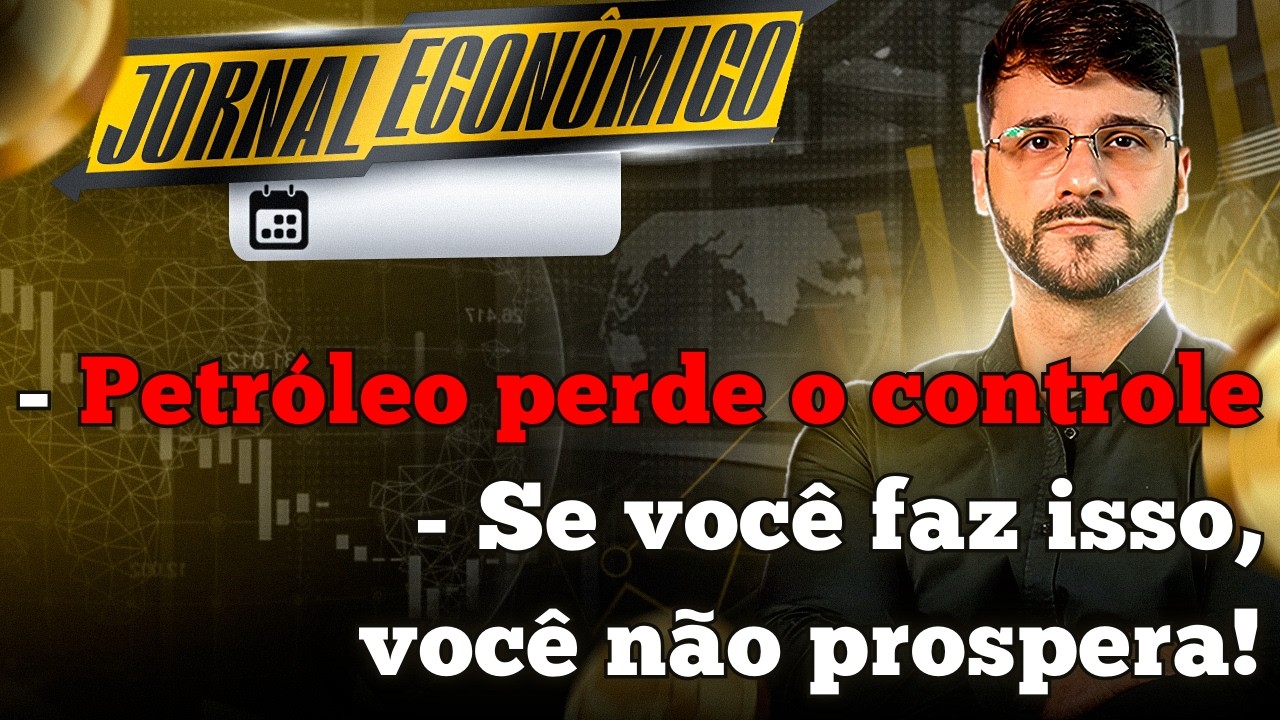 🕕💲JORNAL ECONÔMICO - Gasolina vai a R$10,00? Como crise no petróleo incendeia seus investimentos.
