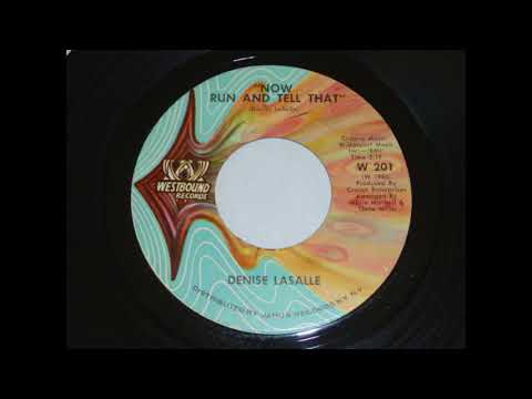 Denise LaSalle - Now Run And Tell That  45rpm