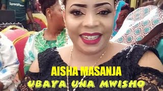#Aishamasanja AISHA MASANJA - UBAYA UNA MWISHO